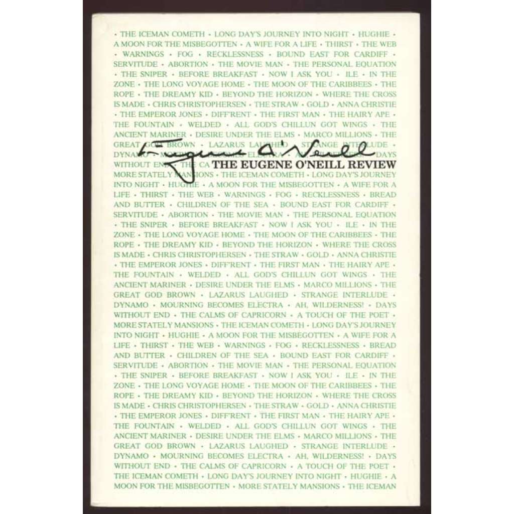 The Eugene O'Neill Review; Volume 14, Nos 1 & 2, Spring & Fall 1990 [divadlo, divadelní věda, časopis]