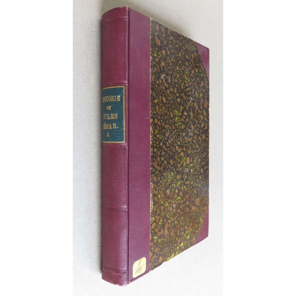 Histoire de Jules César; Tome Premier [římské dějiny, Julius Caesar, apart]