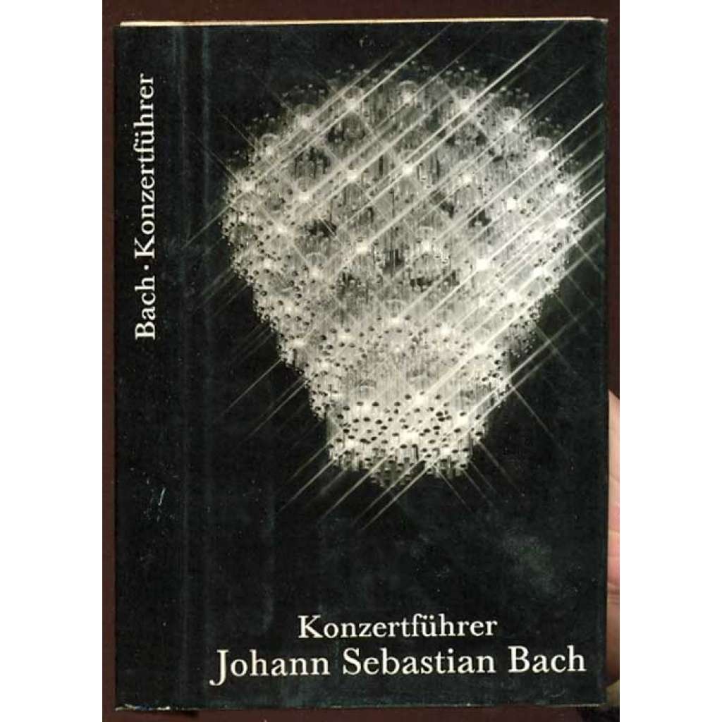 Konzertführer Johann Sebastian Bach 1685-1750. 1. Auflage [hudba, dějiny hudby]