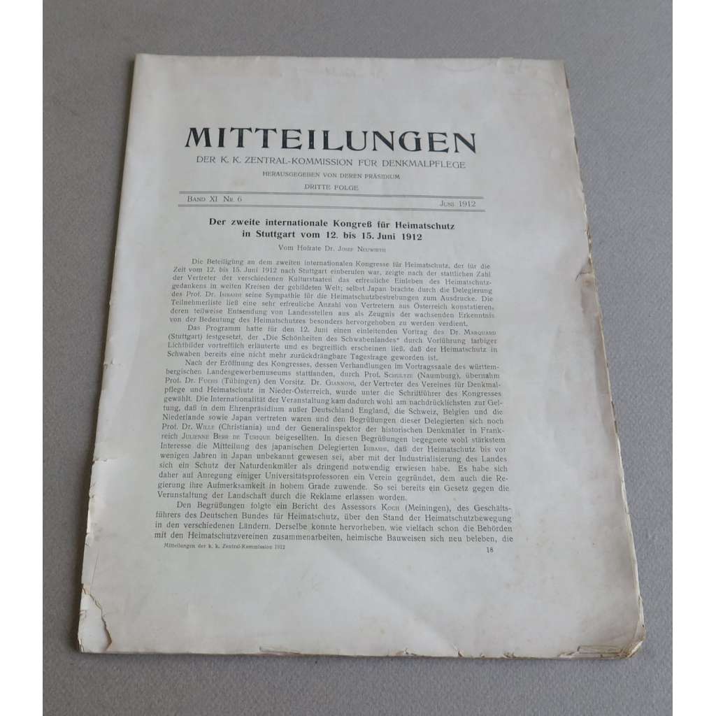 Der zweite internationale Kongreß für Heimatschutz in Stuttgart vom 12. bis 15. Juni 1912 [Separát z Mitteilungen der k. k. Zentralkommission für Denkmalpflege. 3. Folge; Bd. XI, Nr. 6, 1912]  [památková péče, Rakousko-Uhersko]