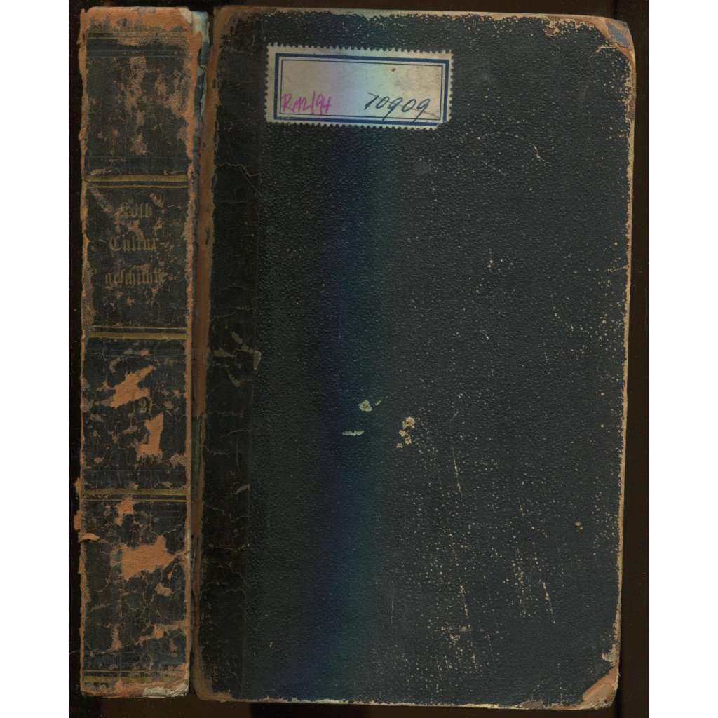 Culturgeschichte der Menscheit, mit besonderer Berücksichtigung von Regierungsform, ... [kulturní dějiny]