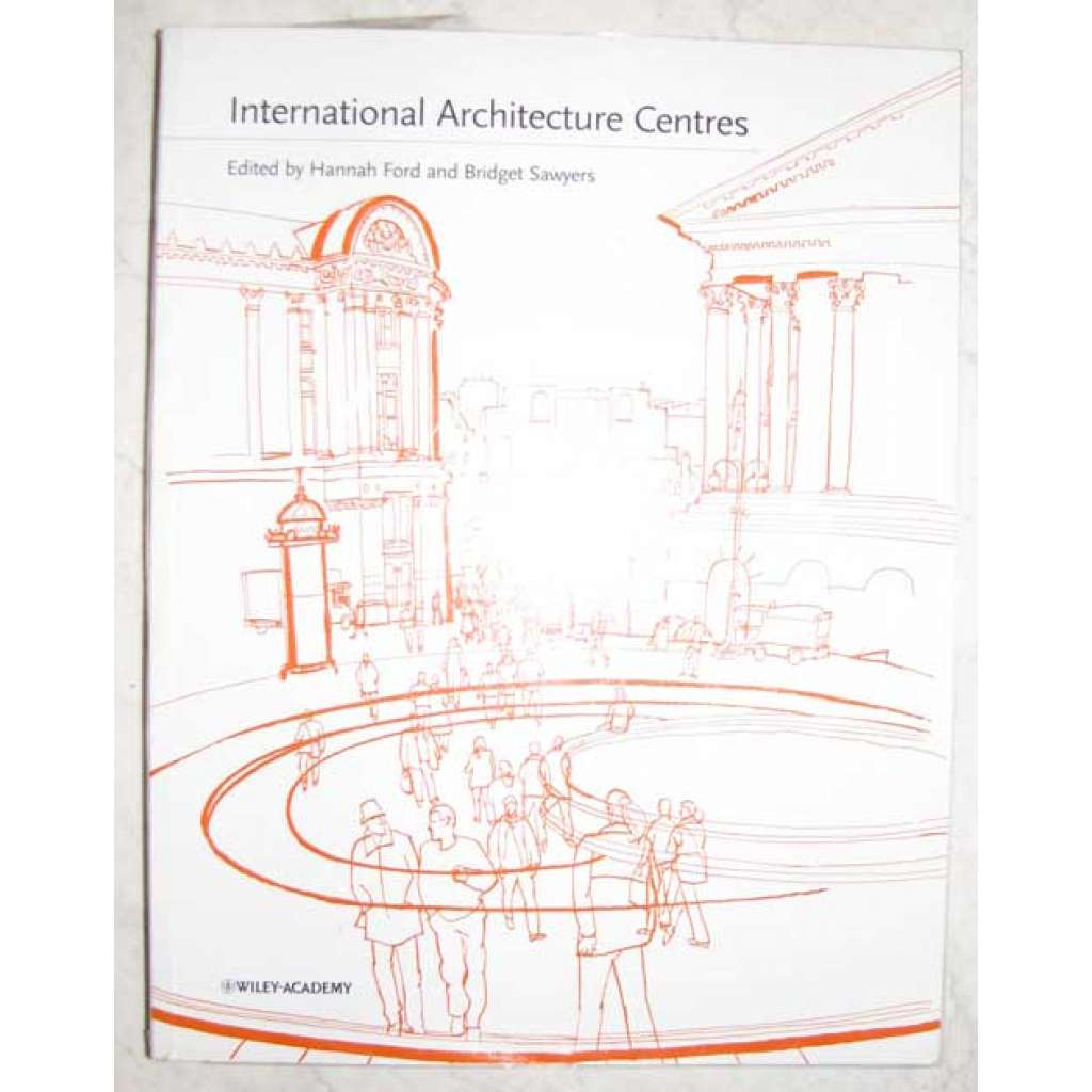 International Architecture Centres [architektura, centrum architektury]