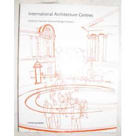 International Architecture Centres [architektura, centrum architektury]