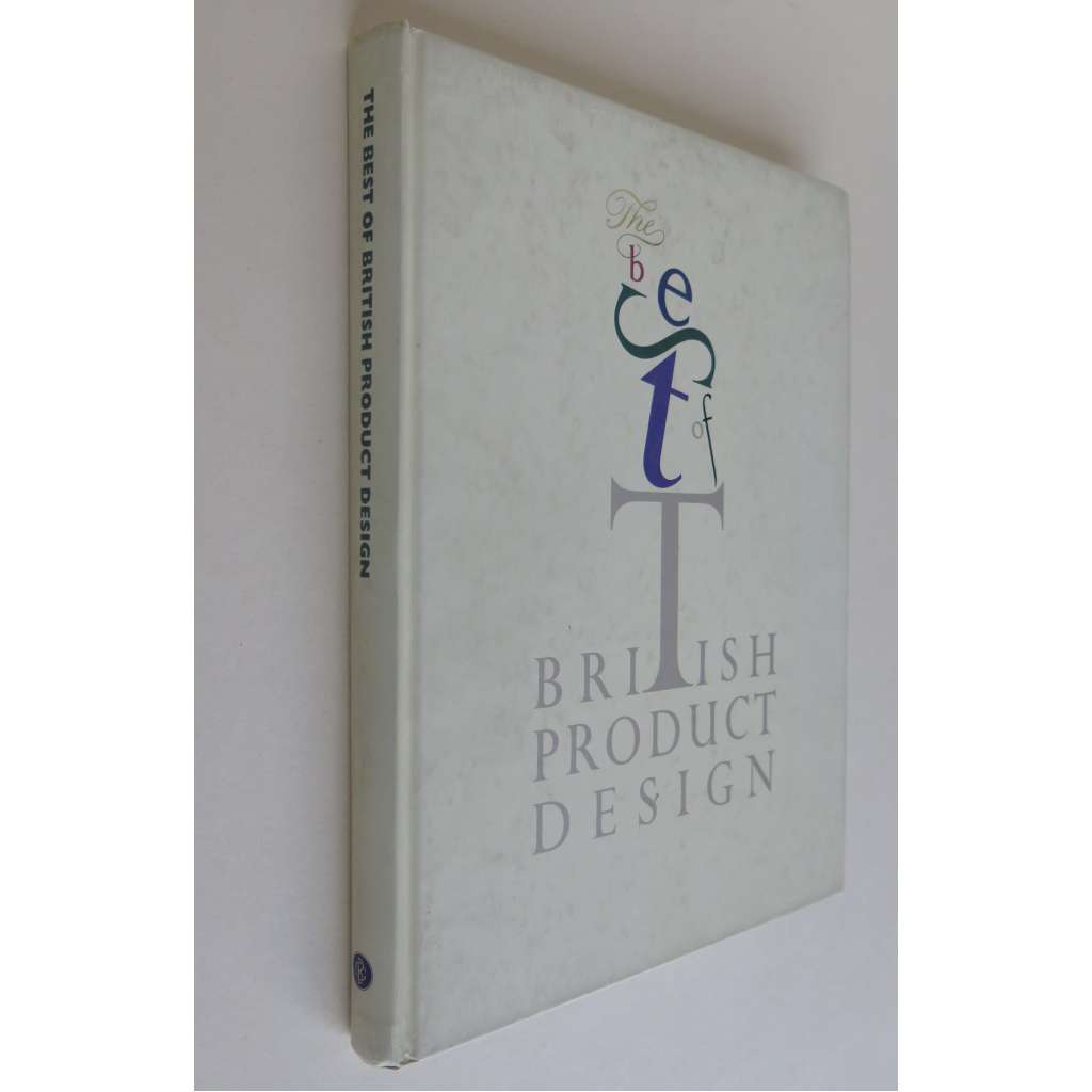 The Best of British Product Design	[Velká britanie, umělecký průmysl, produktový design]