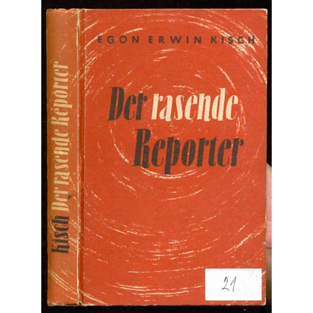 Der rasende Reporter [Zuřivý reportér]