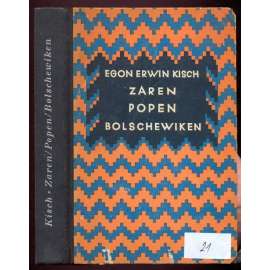Zaren, Popen, Bolschewiken. Erstes bis zehntes Tausend [beletrie, němčina]