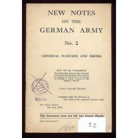 Chemical Warfare and Smoke. Not to be published [New Notes on the German Army; No. 2] [chemické zbraně, Druhá světová válka]