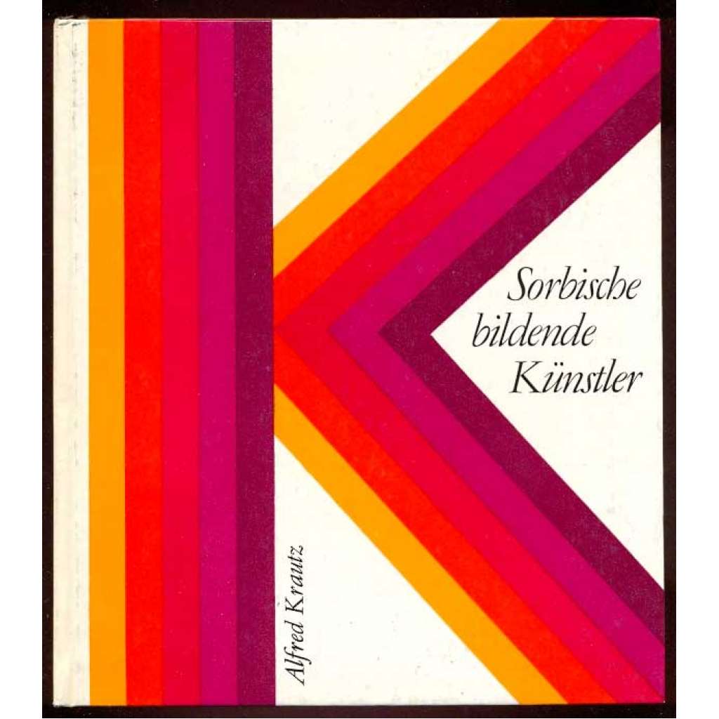 Sorbische bildende Künstler [Lužičtí Srbové, umění]