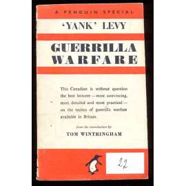 Guerilla Warfare [= A Penguin Special; S 102] [vojenství, Druhá světová válka, partizánský boj]