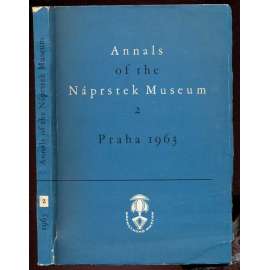 Annals of the Náprstek Museum 2 (1963) [etnografie, etnologie]
