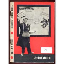 Ce qu'ils veulent [Publications de l’Institut de politique et d’économie internales]	[Sudety, Třetí říše, Druhá světová válka]