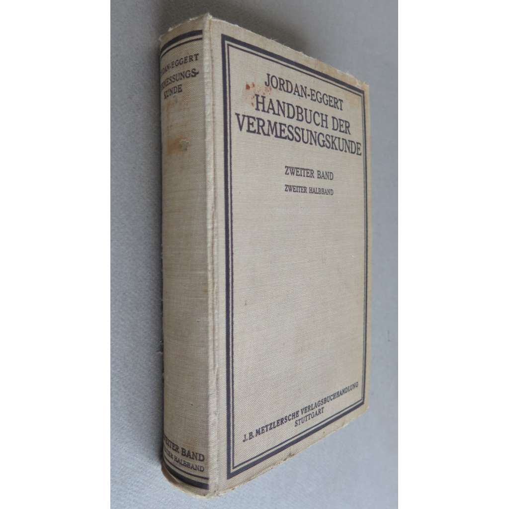 Höhenmessungen, Tachymetrie, Photogrammetrie und Absteckungen. Mit zahlreichen Figuren und Abbildungen. Neunte erweiterte Auflage [= Handbuch der Vermessungskunde; Zweiter Band, Zweiter Halbband] [zeměměřičství, učebnice]