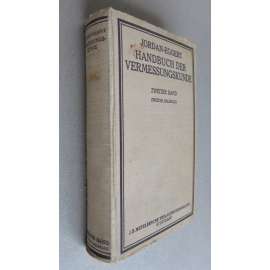 Höhenmessungen, Tachymetrie, Photogrammetrie und Absteckungen. Mit zahlreichen Figuren und Abbildungen. Neunte erweiterte Auflage [= Handbuch der Vermessungskunde; Zweiter Band, Zweiter Halbband] [zeměměřičství, učebnice]
