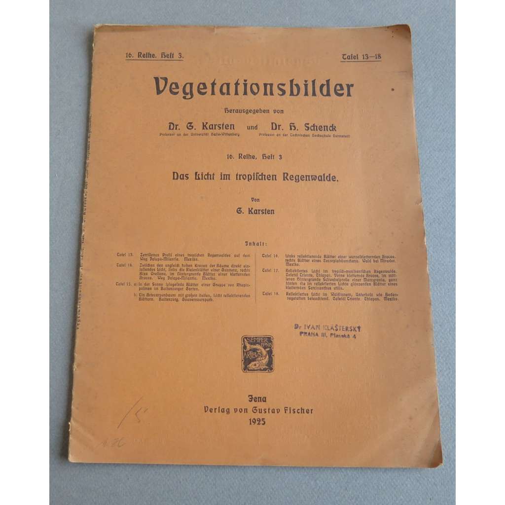 Das Licht im tropischen Regenwalde [= Vegetationsbilder, 16. Reihe, Heft 3, Tafel 13-18]