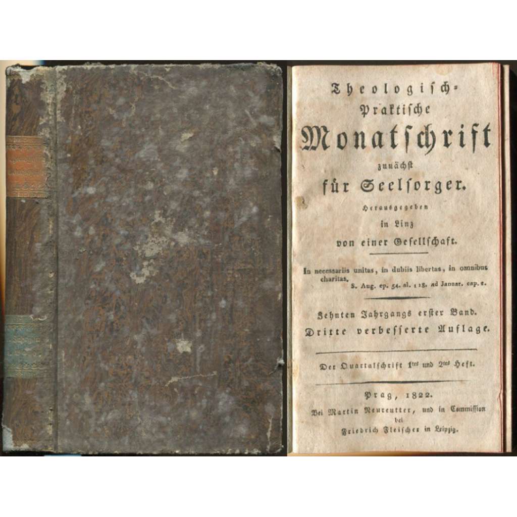 Theologisch-praktische Monatsschrift zunächst für Seelsorger. Zehnten Jahrgangs erster Band. Dritte verbesserte Auflage. Der Quartalschrift 1tes und 2tes Heft	[teologie, náboženství, časopis]