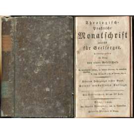 Theologisch-praktische Monatsschrift zunächst für Seelsorger. Zehnten Jahrgangs erster Band. Dritte verbesserte Auflage. Der Quartalschrift 1tes und 2tes Heft	[teologie, náboženství, časopis]