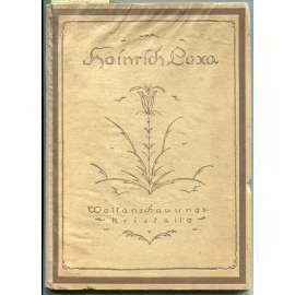 Weltanschauungskristalle. Aufzeichnungen eines Achtzehnjährigen. Bausteine zur Weltauffassung von Morgen [filozofie]