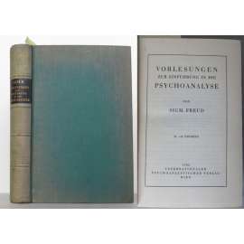 Vorlesungen zur Einführung in die Psychoanalyse. Kleinoktav-Ausgabe. 31.-45. Tausend [psychonalýza, úvod]