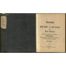 Geschichte des Rabbi Jeschua ben Joßef hanootzri genannt Jesus Christus. Einzig wirkliche und wahre Enthüllungen über das Leben, die Wunder-Thaten und das Ende des großen Propheten von Nazareth. Achte Auflage [náboženství, katolicismus]