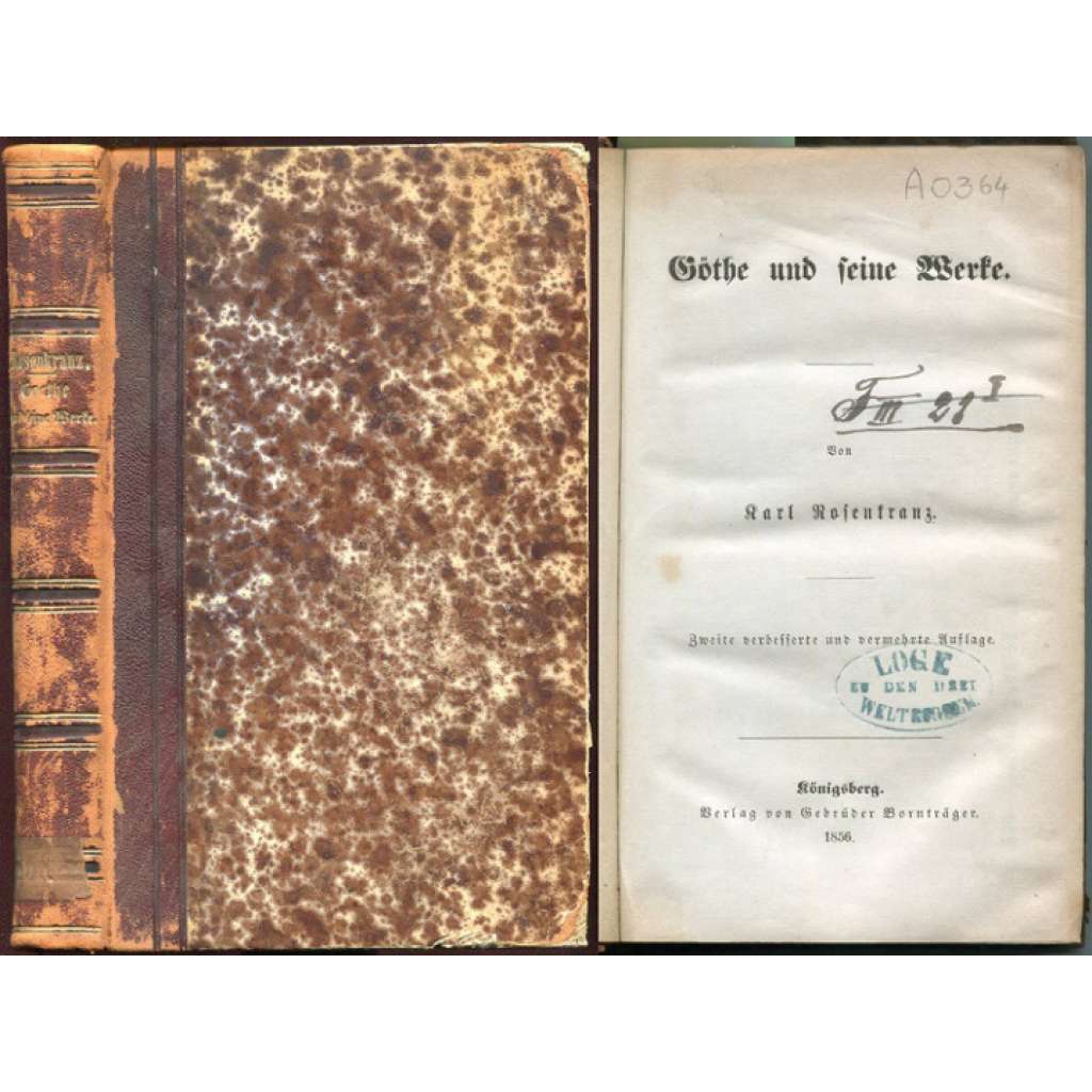 Göthe und seine Werke. Zweite verbesserte und vermehrte Auflage [Goethe, literární věda, německá literatura, vazba kůže]