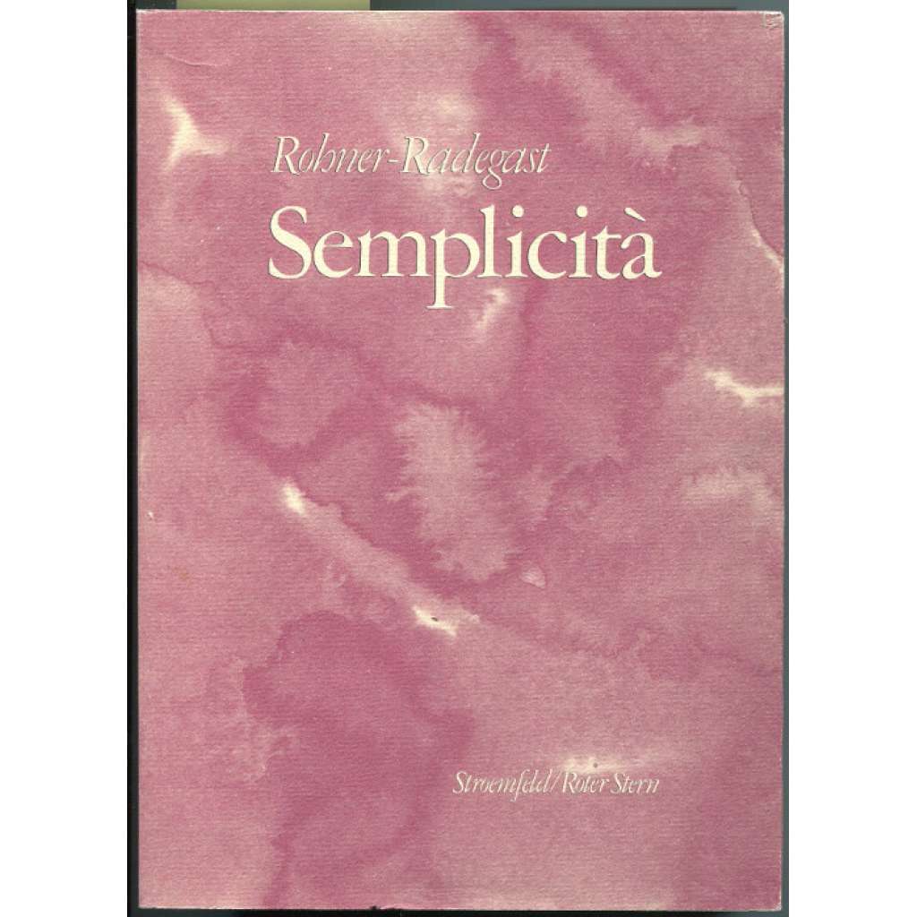 Semplicità [beletrie, román, německá literatura, Švýcarsko]