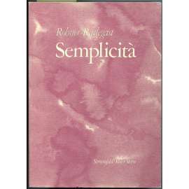 Semplicità [beletrie, román, německá literatura, Švýcarsko]