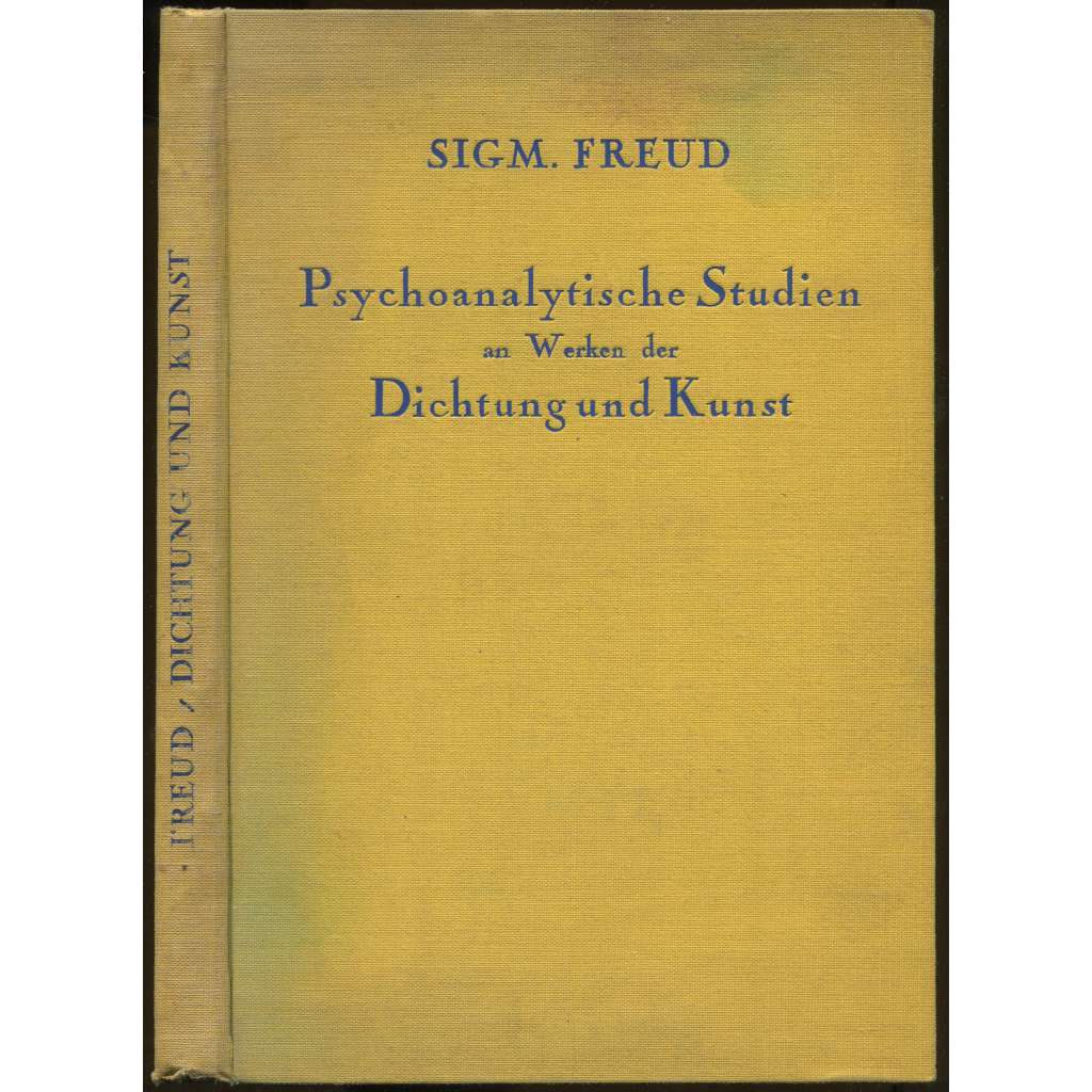 Psychoanalytische Studien an Werken der Dichtung und Kunst [psychoanalýza, umění, literatura]