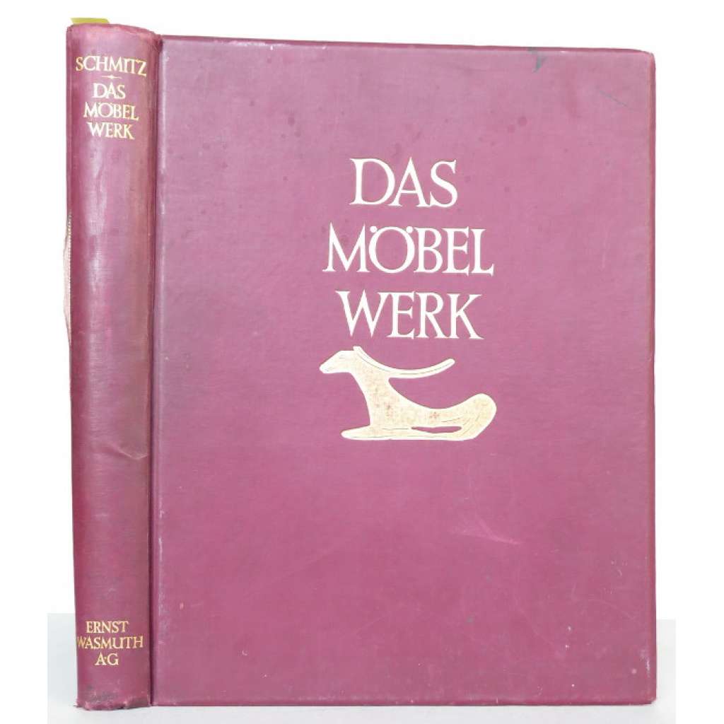 Das Möbelwerk. Die Möbelformen vom Altertum bis zur Mitte des 19. Jahrhunderts. Zweite Auflage [= Wasmuths Werkkunst-Bücherei; 1. Band] [nábytek, umprum, řemeslo]