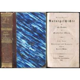 Allgemeine Naturgeschichte für alle Stände; Erster Band: Mineralogie und Geognosie bearbeitet von F. A. Walcher [učebnice, přírodní vědy, mineralogie, vazba kůže]