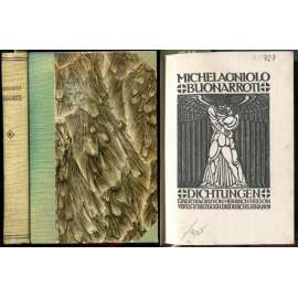 Dichtungen. Übertragen von Heinrich Nelson	[básně, italština, Michelangelo]