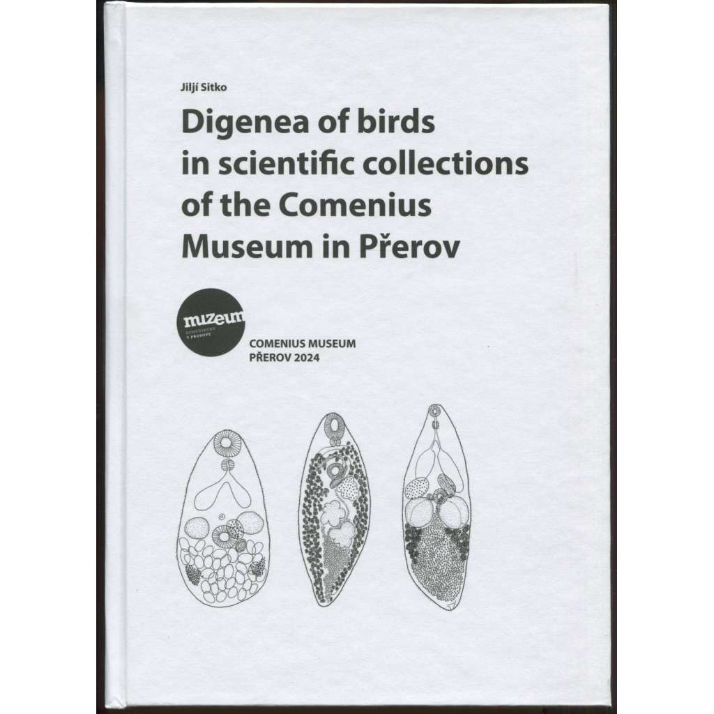 Digenea of birds in scientific collections of the Comenius Museum in Přerov [parazitologie, ornitologie]