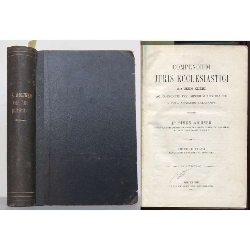 Compendium juris ecclesiastici ad usum cleri, ac praesertim per Imperium Austriacum in cura animarum laborantis. Editio octava, novis curis recognita et emendata [církevní právo, náboženství]