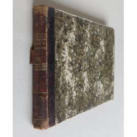 Meyer's Universum, oder Abbildung und Beschreibung des Sehenswerthesten und Merkwürdigsten der Natur und Kunst auf der ganzen Erde; Zehnter Band [staré rytiny, vazba kůže, oceloryty, vazba kůže]