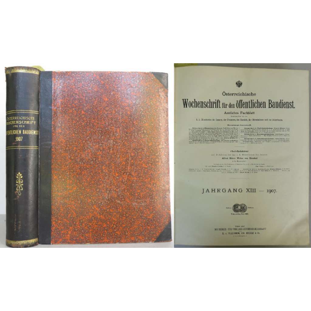 Österreichische Wochenschrift für den öffentlichen Baudienst. ... [stavitelství, architektura, inženýrství, Rakousko-Uhersko]
