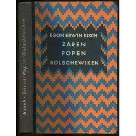 Zaren, Popen, Bolschewiken [první vydání, Caři, popi, bolševici]