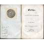 Göthe. Zu dessen näherem Verständniß. Beigegeben ist eine Reihe bisher ungedruckter Briefe Göthe's an den Herausgeber [Goethe, literární věda]