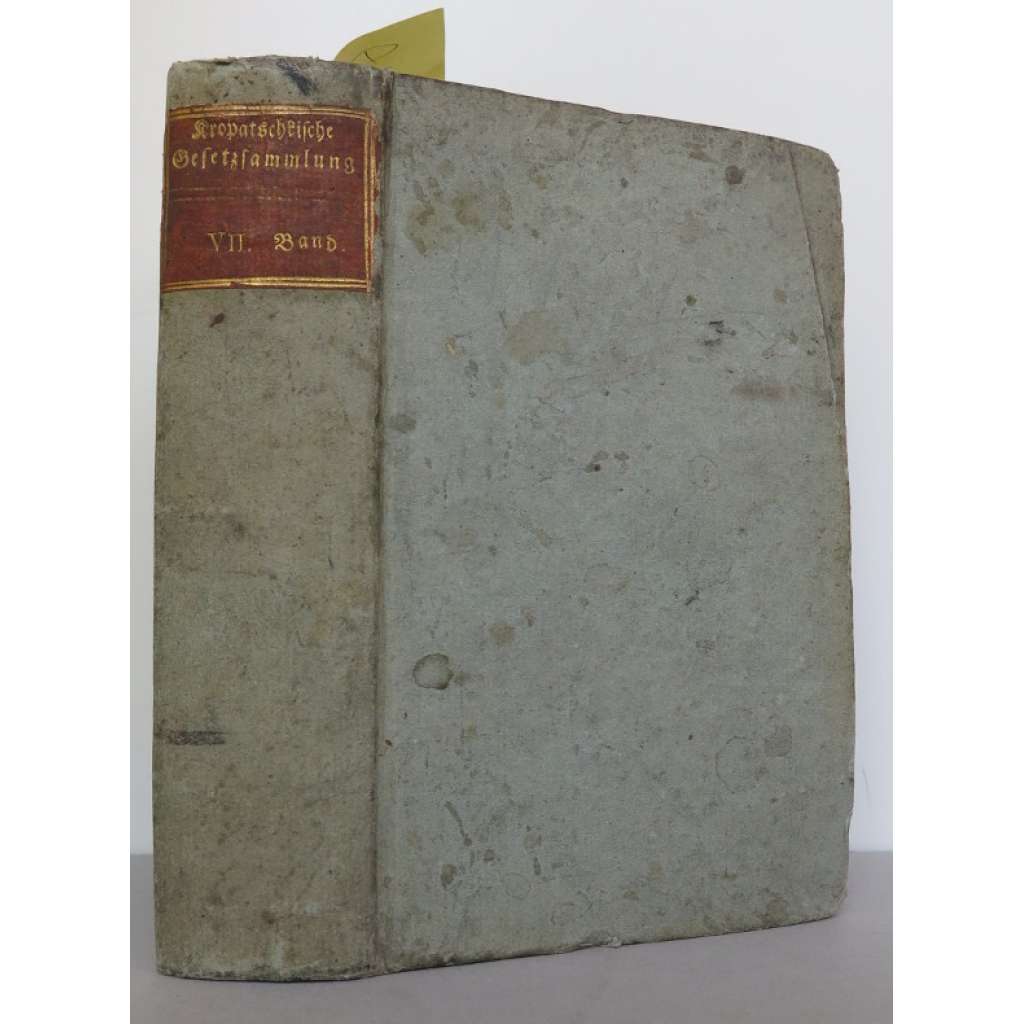 Sammlung der Gesetze, ... [právo, zákonodárství, Rakousko-Uhersko]