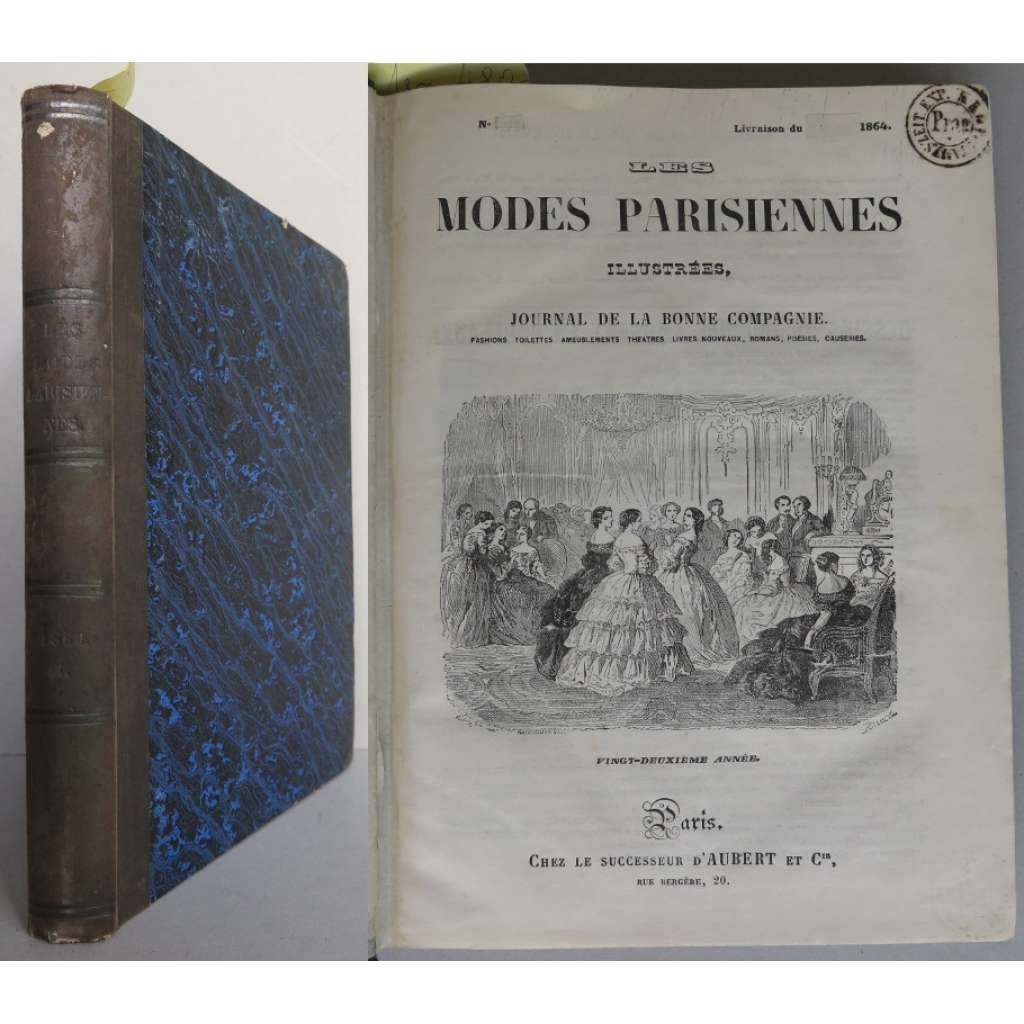Les Modes Parisiennes Illustrées. Journal de la bonne compagnie. Fashions, toilettes, ameublements, théatres, livres nouveaux, romans, poésies, causeries; vingt-deuxième année, Janvier - Juin 1864 [móda, barevné litografie, staré tisky]