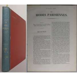 Les Modes Parisiennes Illustrées. Journal de la bonne compagnie. Fashions, toilettes, ameublements, théatres, livres nouveaux, romans, poésies, causeries; vingt-cinquième année, Juillet - Decembre 1867 [móda, kolorované litografie, staré tisky]