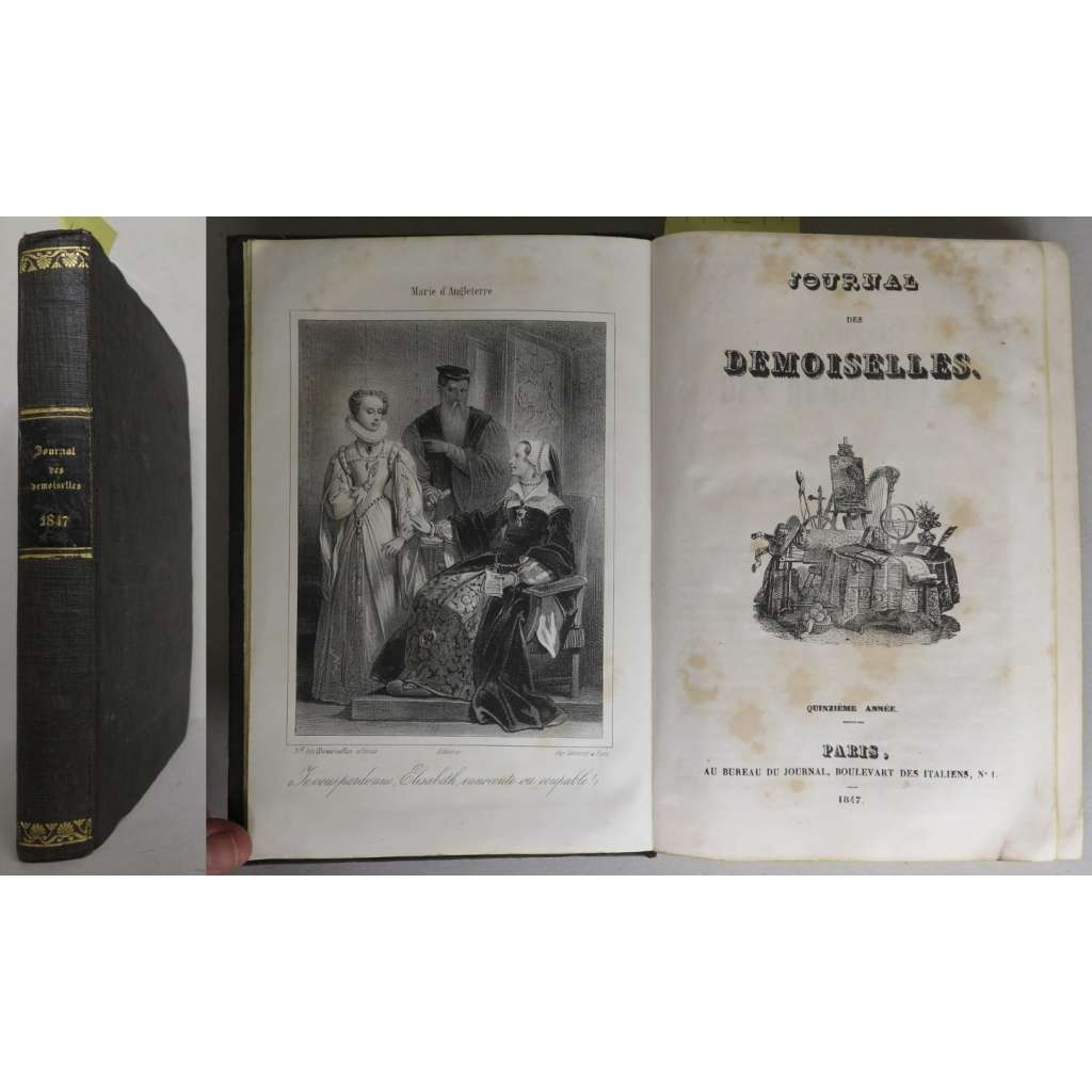 Journal des Demoiselles. Quinzième Annee, quinzième année, 3e série, 1847 [móda, domácí práce, kolorované mědiryty, staré tisky]