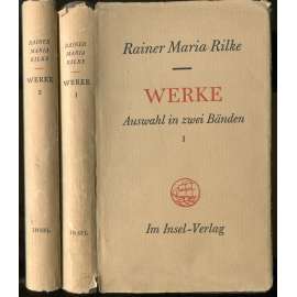 Werke. Auswahl in zwei Bänden. 11.-22. Tausend. Erster Band: Gedichte; Zweiter Band: Prosa	[poezie, próza, německá literatura]