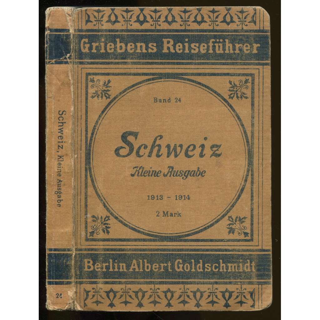 Die Schweiz. Kleine Ausgabe. Auszug aus der 26. Auflage der neu bearbeiteten großen Ausgabe. Mit 7 Karten [= Griebens Reiseführer; Band 24] [průvodce, bedekr, Švýcarsko]