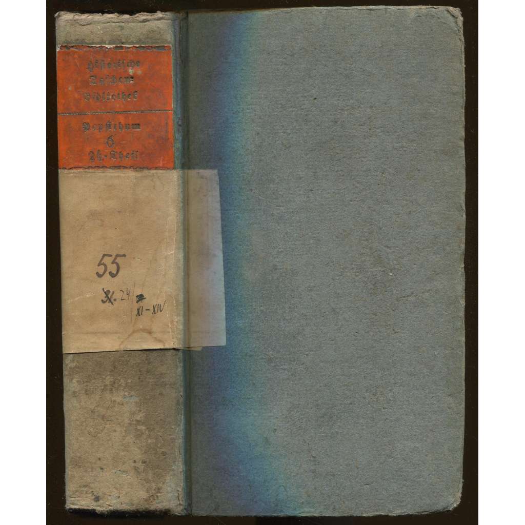 Geschichte des Papstthums; Elftes-Vierzehntes Bändchen [= Allgemeine historische Taschenbibliothek für Jedermann; vier und zwanzigster Theil] [církevní dějiny, papežství]