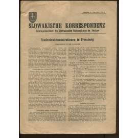 Slowakische Korrespondenz. Informationsblatt des Slowakischen Nationalrates im Ausland ... [konvolut, Slovensko, 3. odbor, československý protikomunistický odboj, exil]