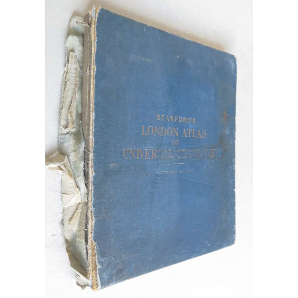 Stanford's London Atlas of Universal Geography: "Whitehall" edition: sixty-three coloured maps and an alphabetical list of names with latitudes and longitudes [atlas, mapy]