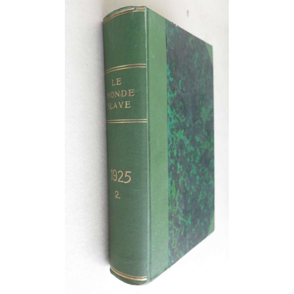 Le monde slave; 1926, premier trimstestre - Janvier-Avril + Deuxième trimestre - Avril-Juillet [časopis, slovanský svět, kultura politika]