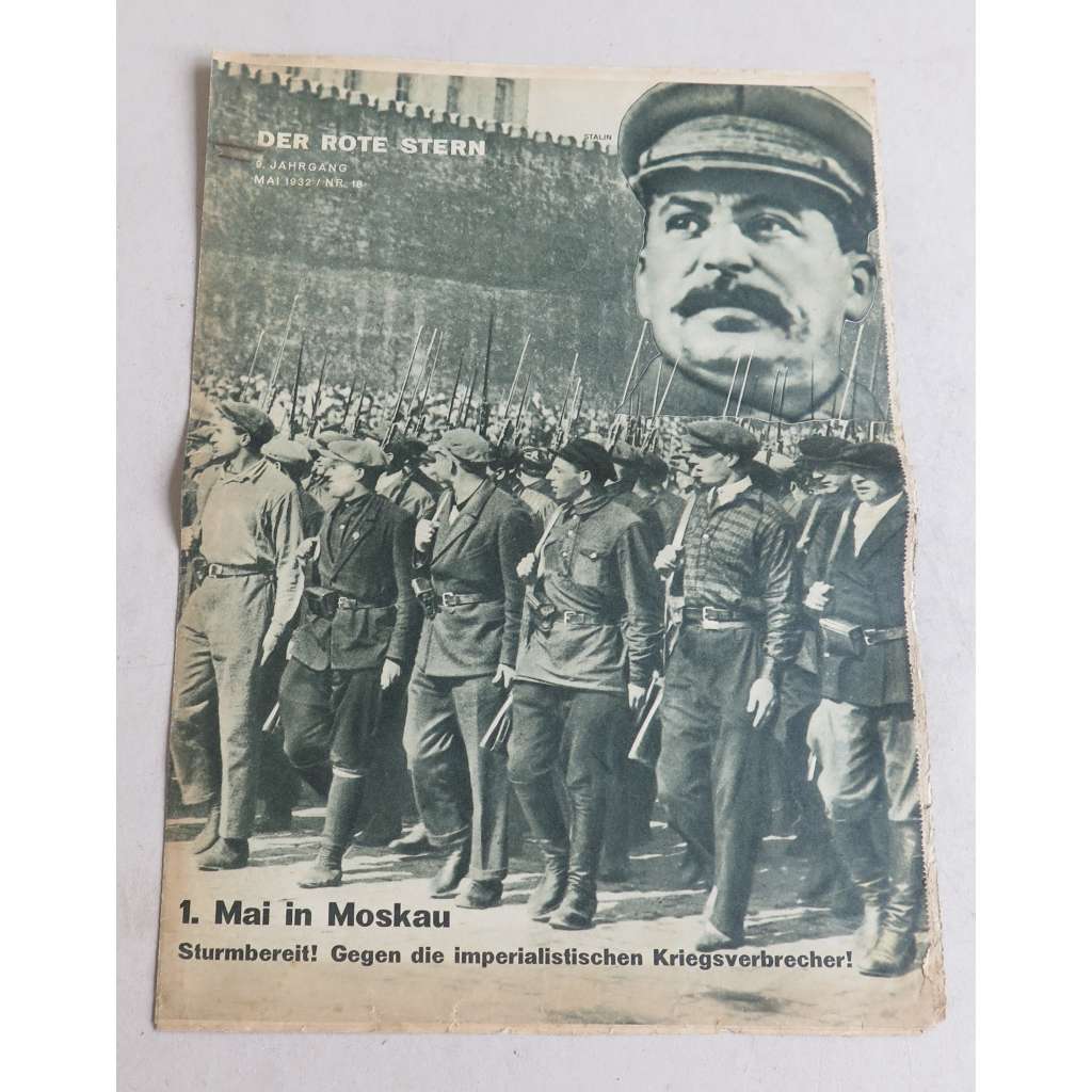 Der rote Stern, Mai 1932, 9. Jahrgang, Nr. 18 [noviny, komunismus, socialismus, dělnické hnutí, meziválečné období, Německo]