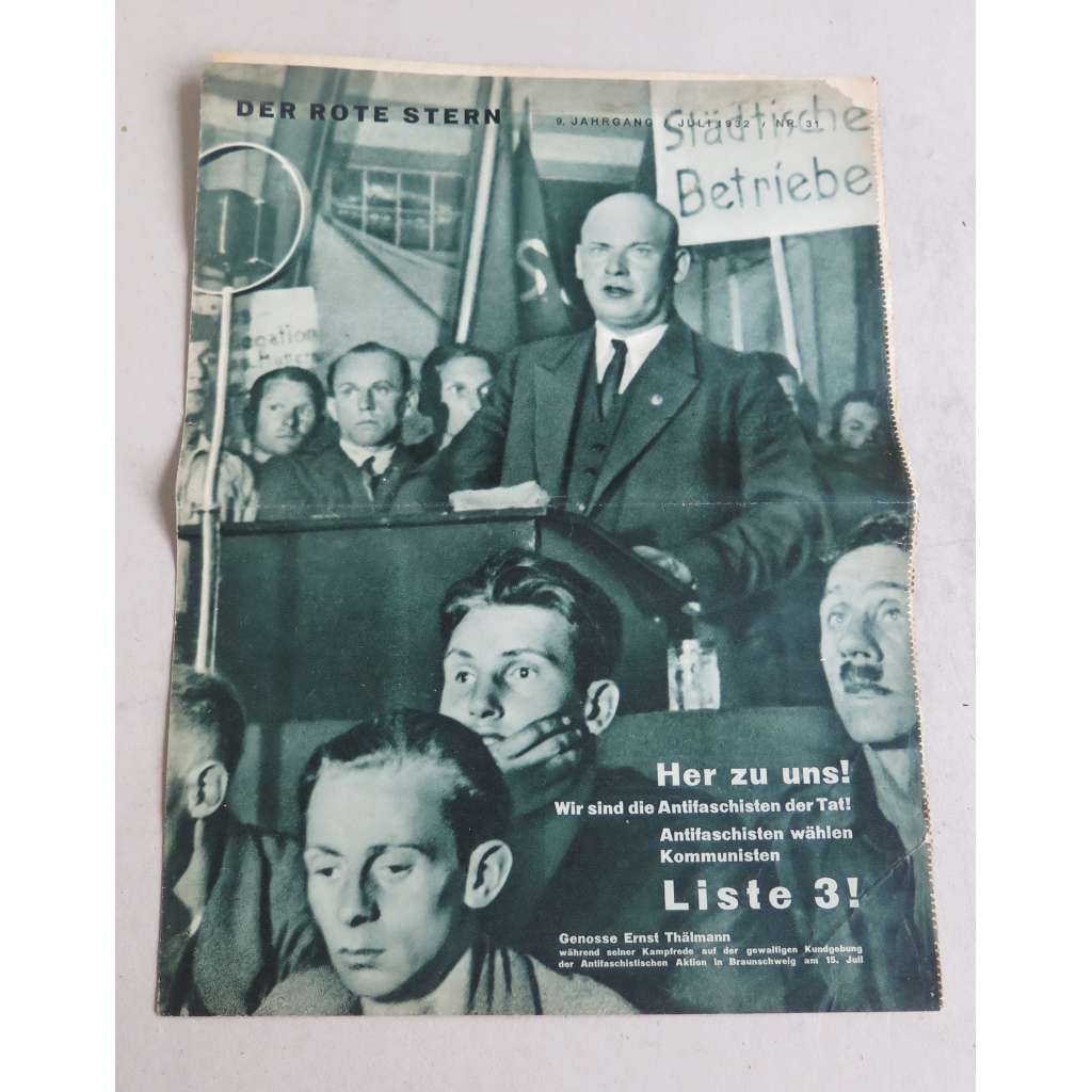 Der rote Stern, Juli 1932, 9. Jahrgang, Nr. 31 [noviny, komunismus, socialismus, dělnické hnutí, meziválečné období, Německo]