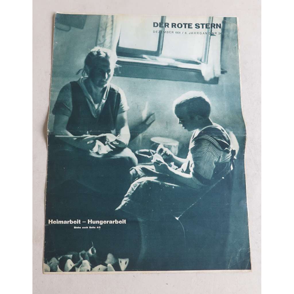 Der rote Stern, Dezember 1931, 8. Jahrgang, Nr. 24 [noviny, komunismus, socialismus, dělnické hnutí, meziválečné období, Německo]