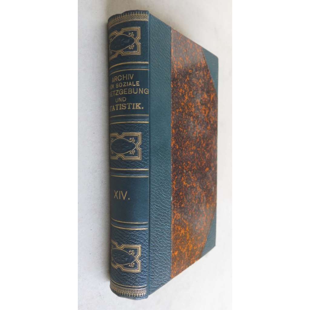 Archiv für soziale Gesetzgebung und Statistik. Zeitschrift zur Erforschung der gesellschaftlichen Zustände der aller Völker; vierzehnter Band (1899) [sociální služby, politika, věda]